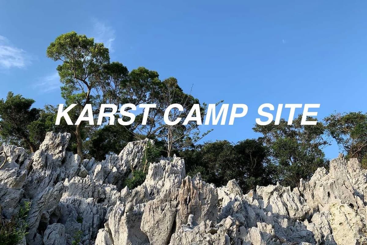 KARST CAMP SITE - ２億５千年前のカルスト地形が生み出す魅力と、パワー溢れる沖縄の大自然を感じながら至福のひとときを！